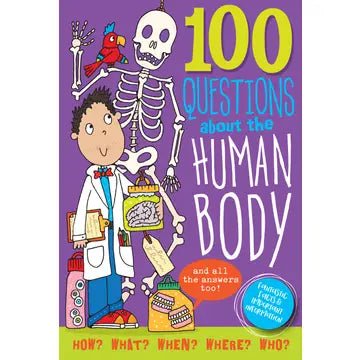 Book - 100 Questions About the Human Body