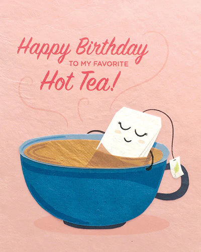 GP - Card - Hot Tea Birthday