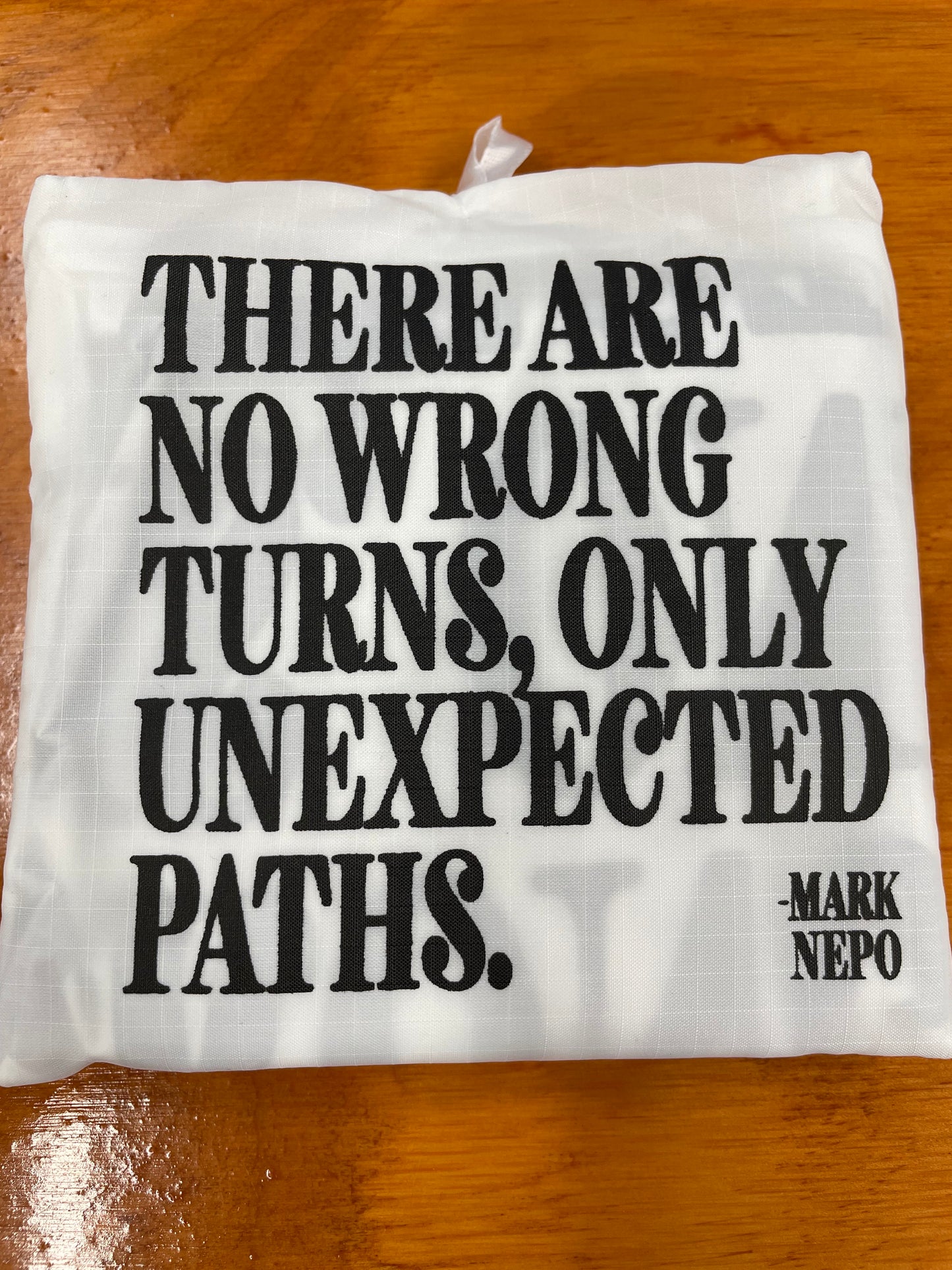 Bag - There are no wrong turns, only unexpected paths