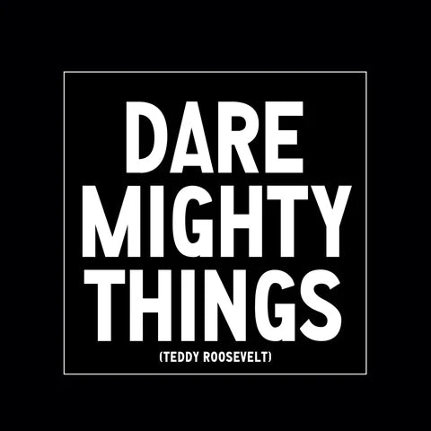 Quotable - Magnet - M359 - Dare Mighty Things