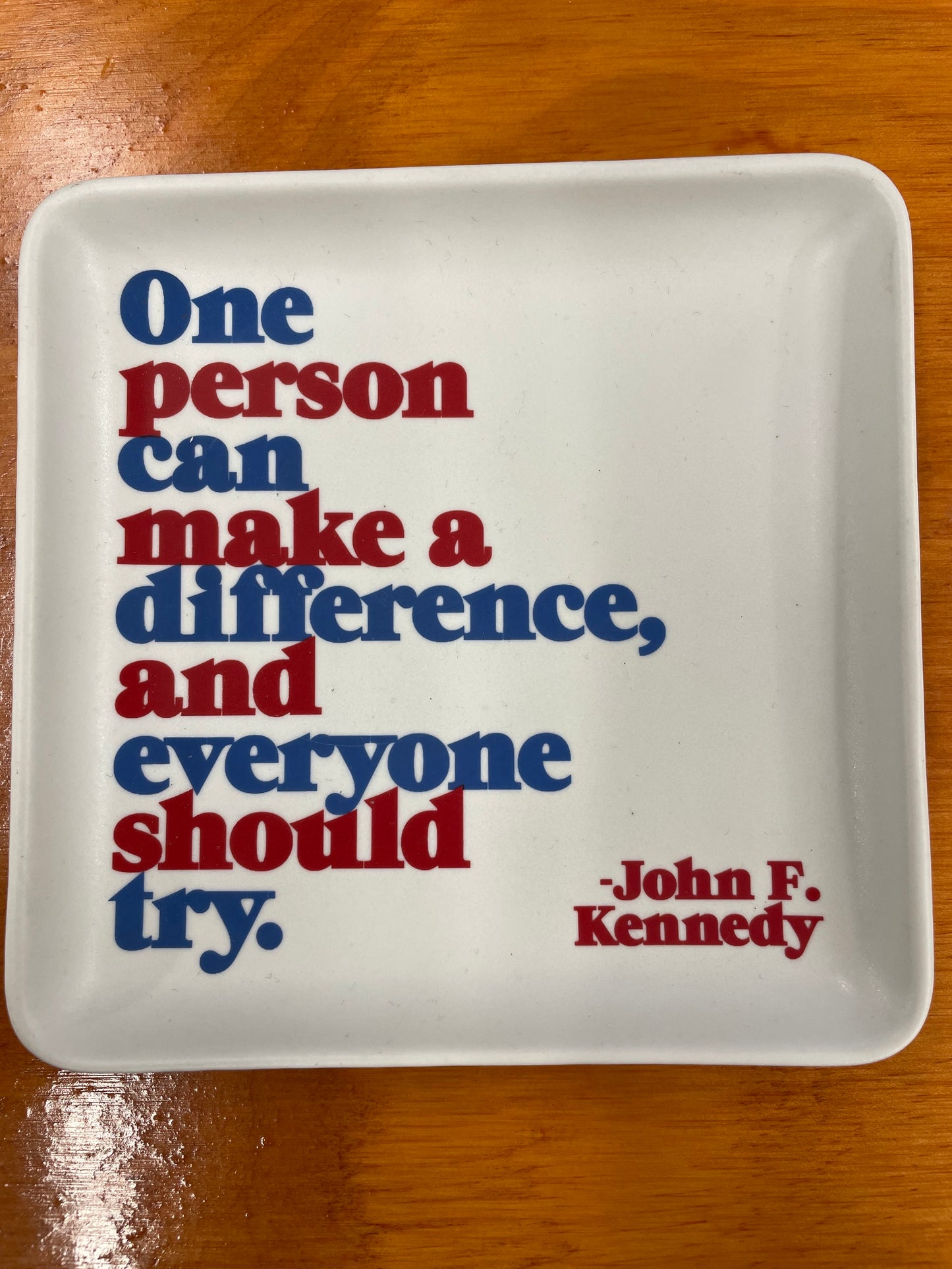 Trinket Dish - One person can make a difference