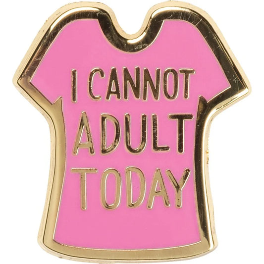 Pin - Enamel - Cannot Adult