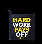 Quotable - Mini Pouch - Hard Work pays off