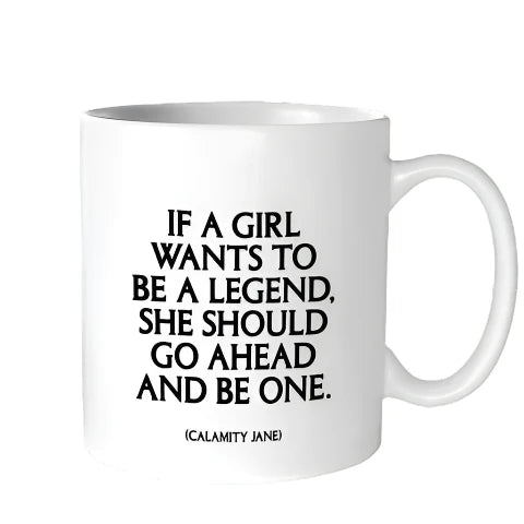 Mug - If A Girl Want