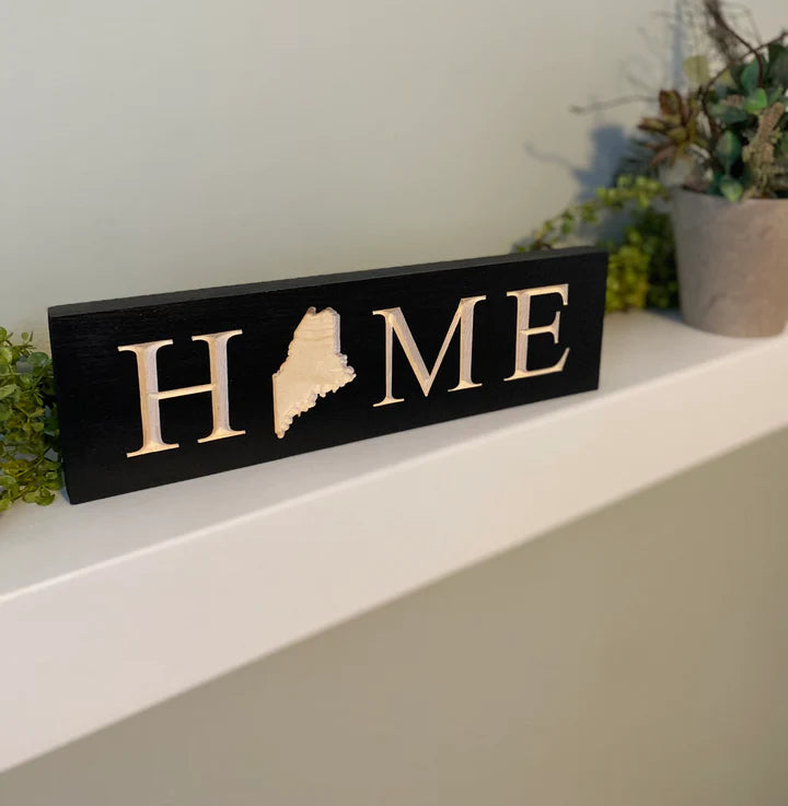 Sign - Maine "Home" - Black