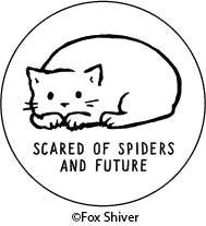 Pin Button: Scared of spiders a
